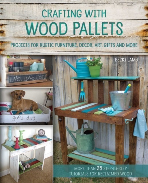Crafting with Wood Pallets main product photo