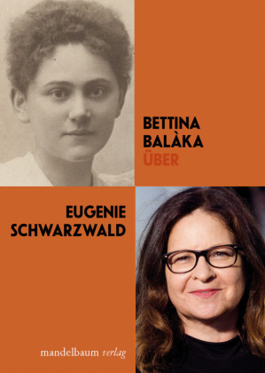 Über Eugenie Schwarzwald