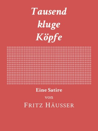 Tausend kluge Köpfe