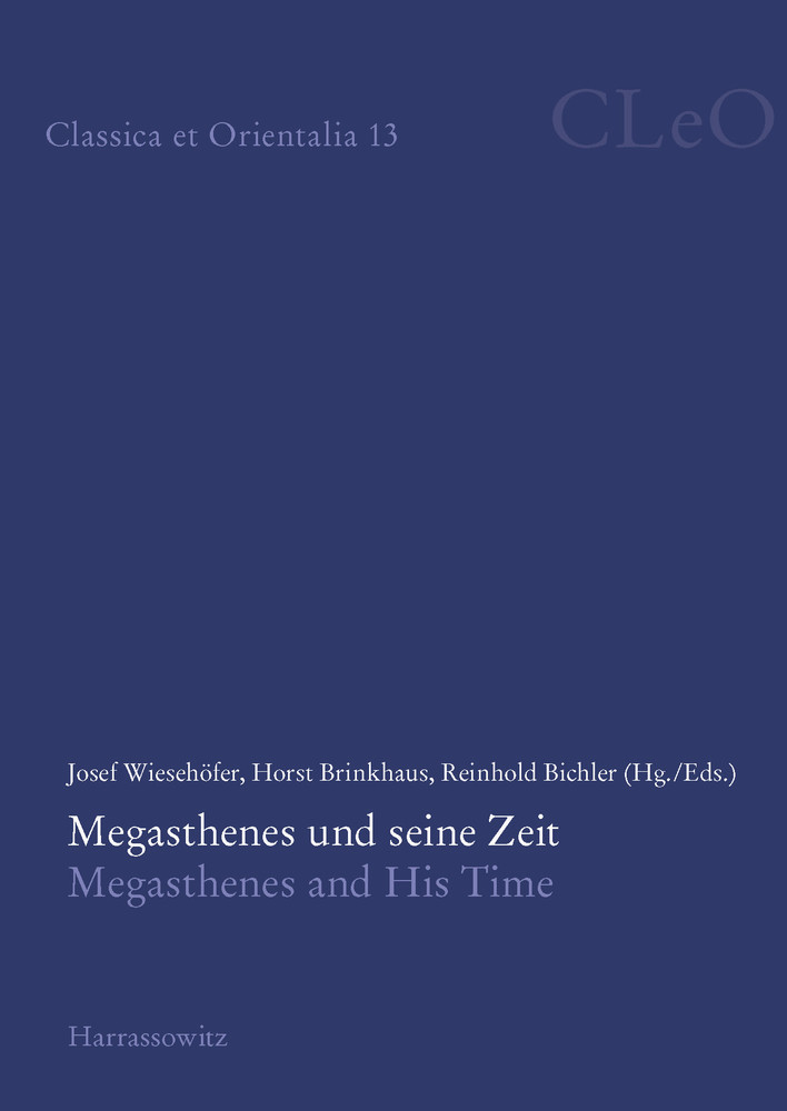 Megasthenes und seine Zeit. Megasthenes and His Time main product photo