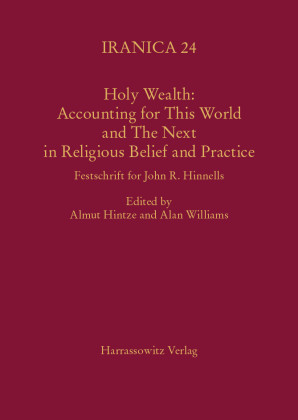 Holy Wealth: Accounting for This World and The Next in Religious Belief and Practice