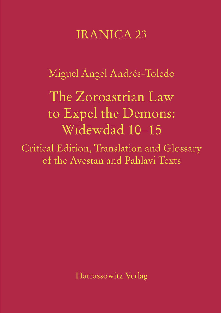 The Zoroastrian Law to Expel the Demons: Widewdad 10-15 main product photo
