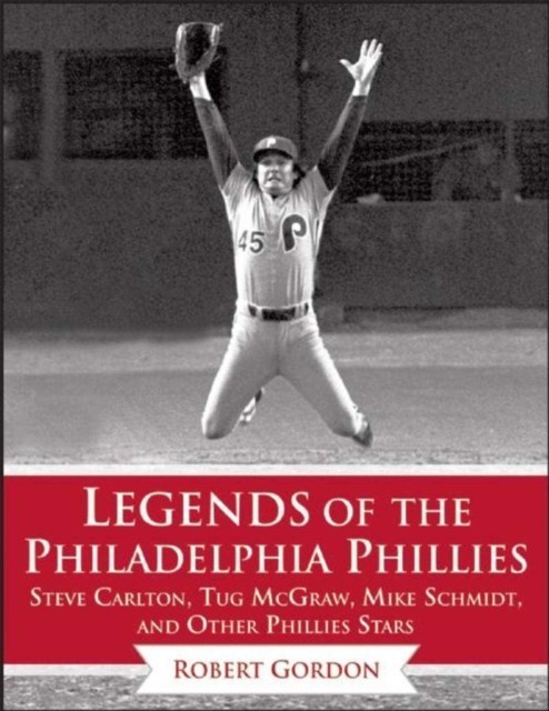 Legends of the Philadelphia Phillies main product photo