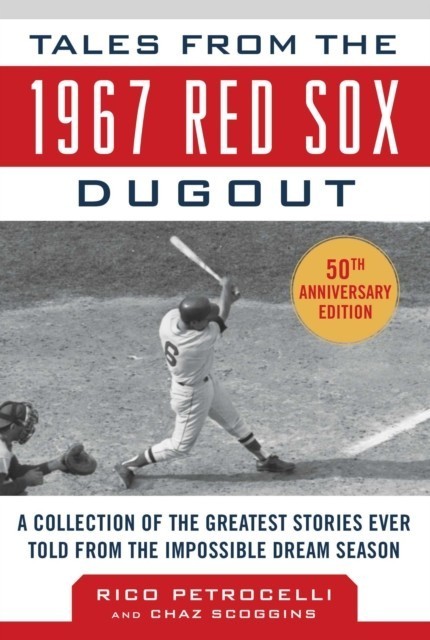 Tales from the 1967 Red Sox main product photo
