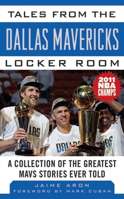 Tales from the Dallas Mavericks Locker Room main product photo