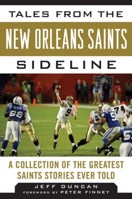 Tales from the New Orleans Saints Sideline main product photo