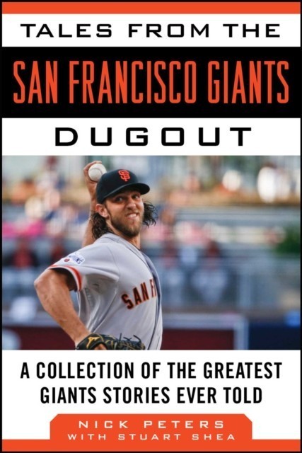 Tales from the San Francisco Giants Dugout main product photo