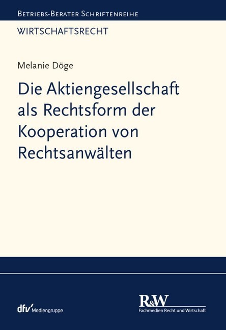 Die Aktiengesellschaft als Rechtsform der Kooperation von Rechtsanwälten main product photo
