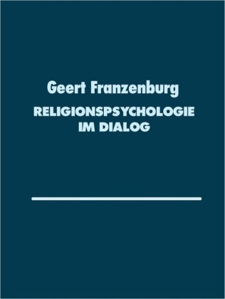 Religionspsychologie im Dialog