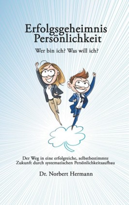 Erfolgsgeheimnis Persönlichkeit