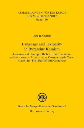 Language and Textuality in Byzantine Karaism