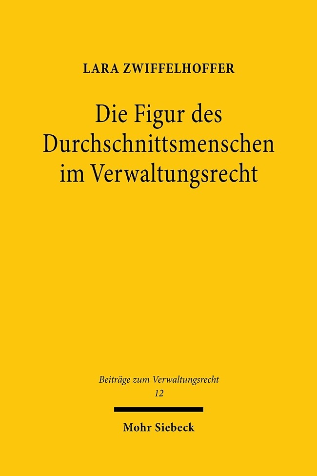 Die Figur des Durchschnittsmenschen im Verwaltungsrecht main product photo