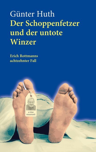 Der Schoppenfetzer und der untote Winzer main product photo