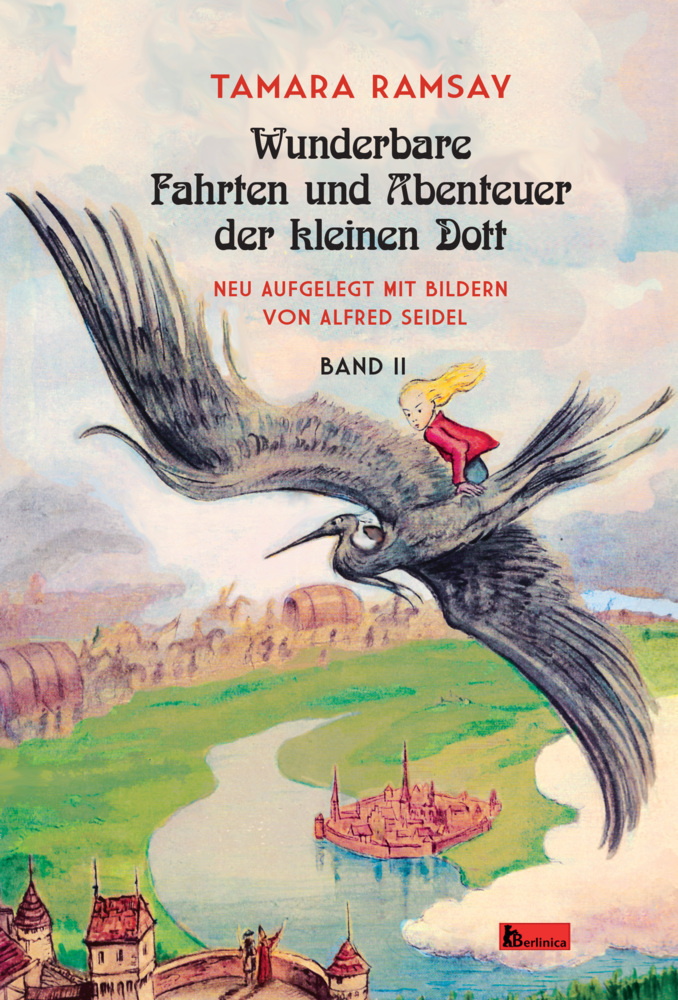 Wunderbare Fahrten und Abenteuer der kleinen Dott. Bd.2 main product photo