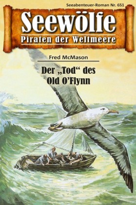 Seewölfe - Piraten der Weltmeere 651