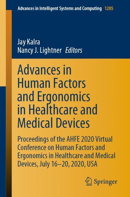 Advances in Human Factors and Ergonomics in Healthcare and Medical Devices main product photo