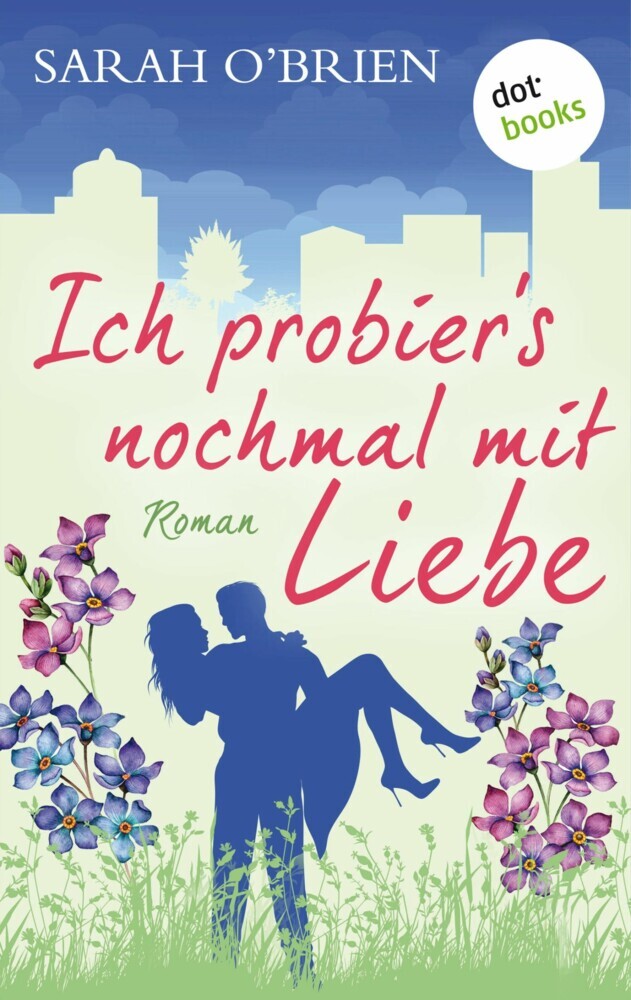 Ich probier's nochmal mit Liebe - Irische Sommerküsse 2 main product photo