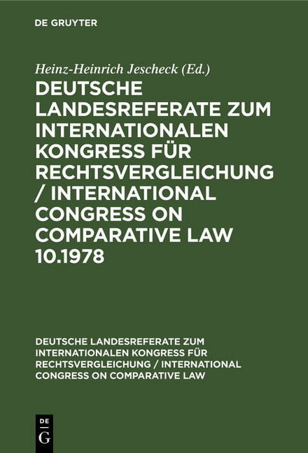 Deutsche strafrechtliche Landesreferate zum X. Internationalen Kongreß für Rechtsvergleichung Budapest 1978 main product photo