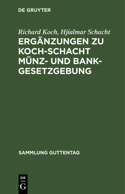 Ergänzungen zu Koch-Schacht Münz- und Bankgesetzgebung main product photo