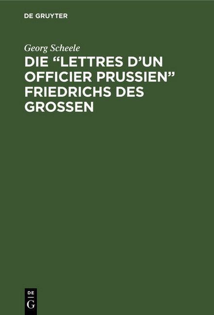 Die 'Lettres d'un officier Prussien' Friedrichs des Grossen main product photo