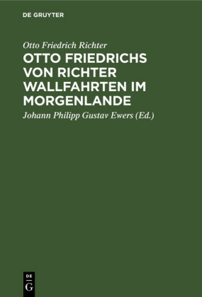 Otto Friedrichs von Richter Wallfahrten im Morgenlande