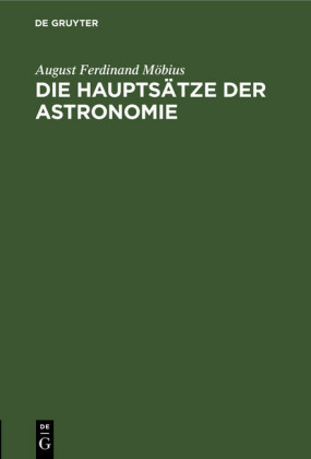 Die Hauptsätze der Astronomie