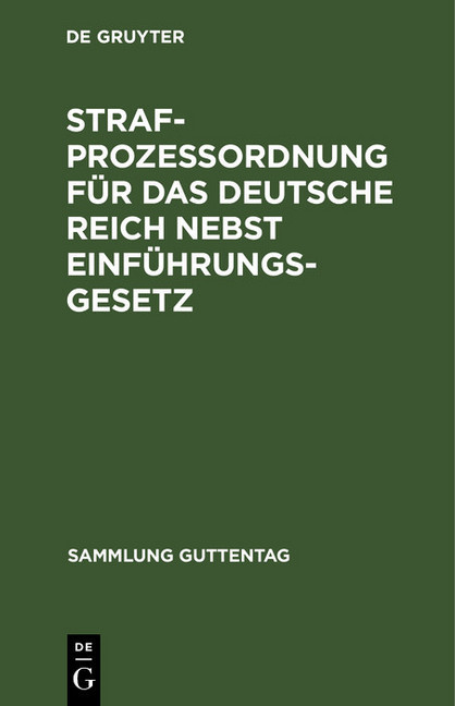 Strafprozeßordnung für das Deutsche Reich nebst Einführungsgesetz main product photo