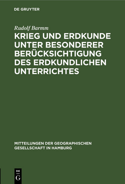 Krieg und Erdkunde unter besonderer Berücksichtigung des erdkundlichen Unterrichtes main product photo