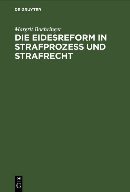 Die Eidesreform in Strafprozess und Strafrecht main product photo