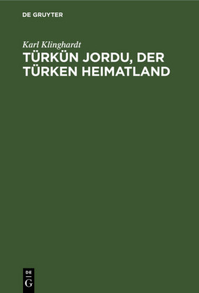 Türkün Jordu, der Türken Heimatland