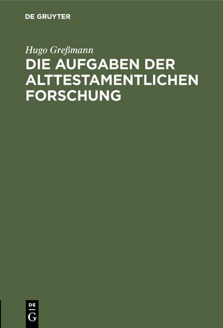 Die Aufgaben der alttestamentlichen Forschung main product photo