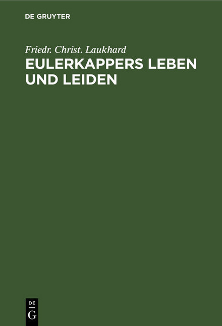 Eulerkappers Leben und Leiden main product photo