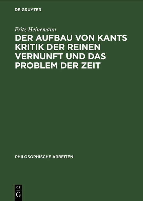 Der Aufbau von Kants Kritik der reinen Vernunft und das Problem der Zeit main product photo