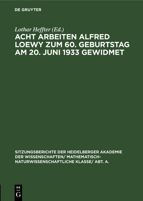Acht Arbeiten Alfred Loewy zum 60. Geburtstag am 20. Juni 1933 gewidmet main product photo