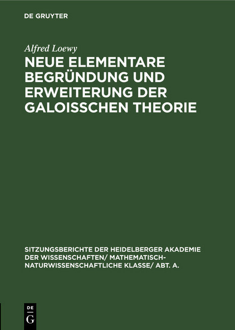 Neue elementare Begründung und Erweiterung der Galoisschen Theorie main product photo