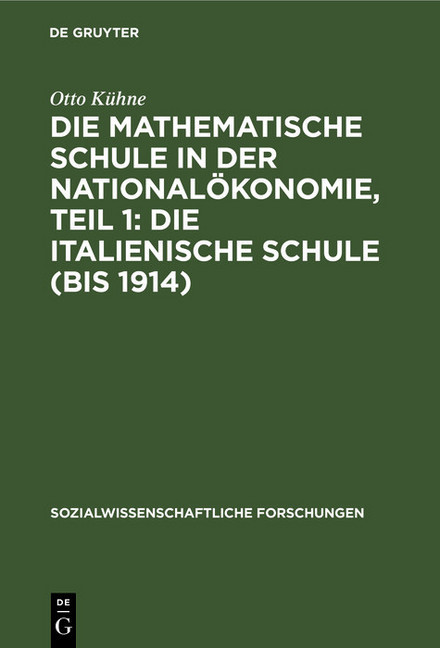 Die mathematische Schule in der Nationalökonomie, Teil 1: Die italienische Schule (bis 1914) main product photo