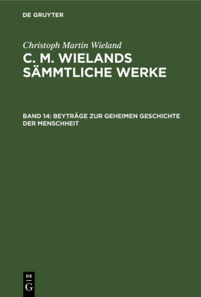 Beyträge zur geheimen Geschichte der Menschheit