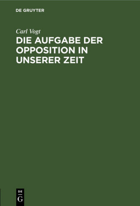 Die Aufgabe der Opposition in unserer Zeit
