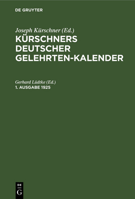 Kürschners Deutscher Gelehrten-Kalender. 1. Ausgabe 1925 main product photo