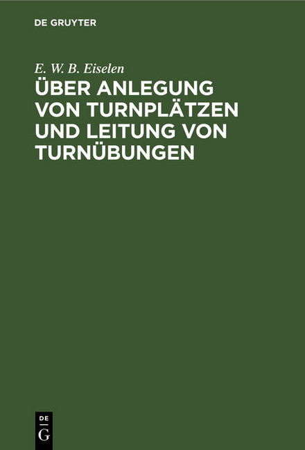 Über Anlegung von Turnplätzen und Leitung von Turnübungen main product photo