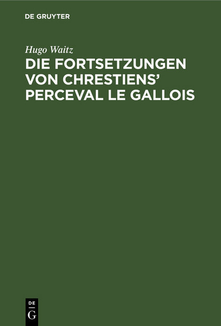 Die Fortsetzungen von Chrestiens' Perceval le Gallois main product photo