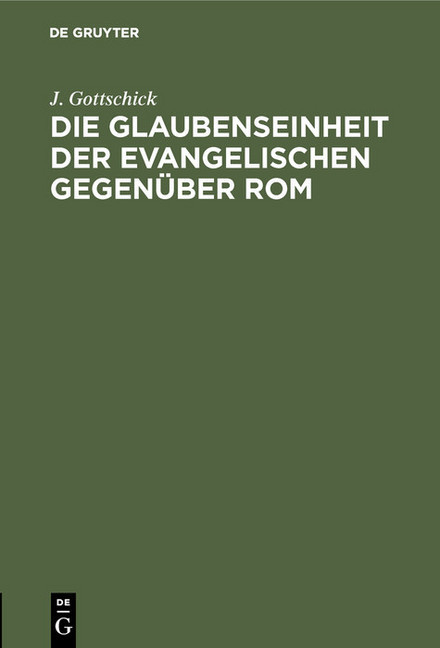 Die Glaubenseinheit der Evangelischen gegenüber Rom main product photo