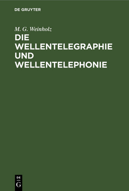 Die Wellentelegraphie und Wellentelephonie main product photo