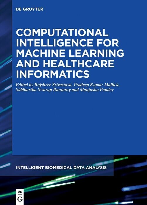 Computational Intelligence for Machine Learning and Healthcare Informatics main product photo