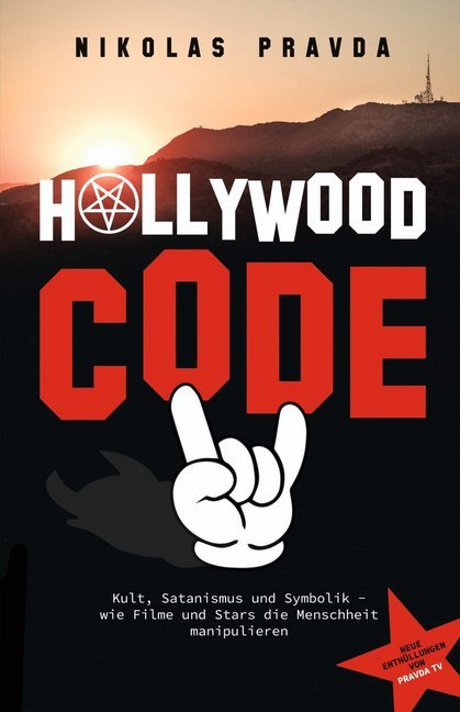 Der Hollywood-Code: Kult, Satanismus und Symbolik main product photo