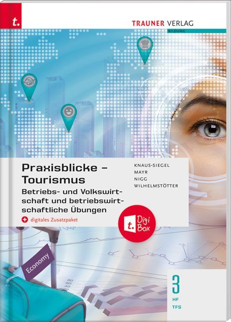 Praxisblicke Tourismus - Betriebs- und Volkswirtschaft 3 HF/TFS + digitales Zusatzpaket main product photo