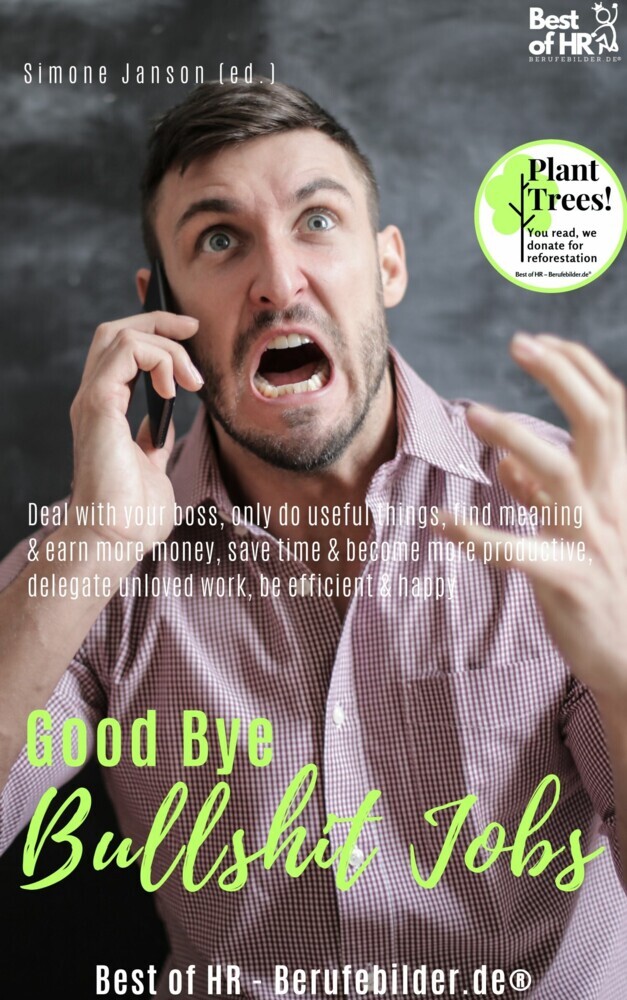Good Bye Bullshit Jobs main product photo