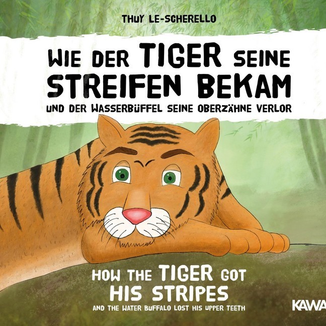 Wie der Tiger seine Streifen bekam und der Wasserbüffel seine Oberzähne verlor main product photo