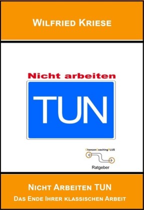 TUN nicht Arbeiten