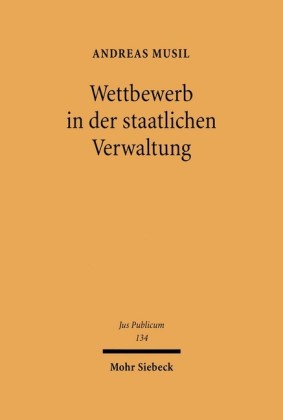 Wettbewerb in der staatlichen Verwaltung